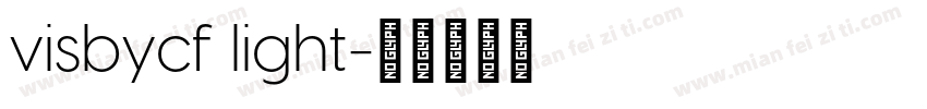 visbycf light字体转换